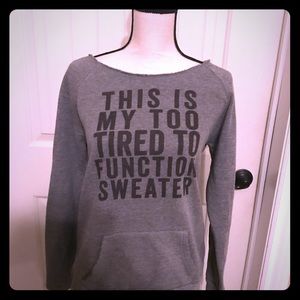 Sweatshirt. Never worn.